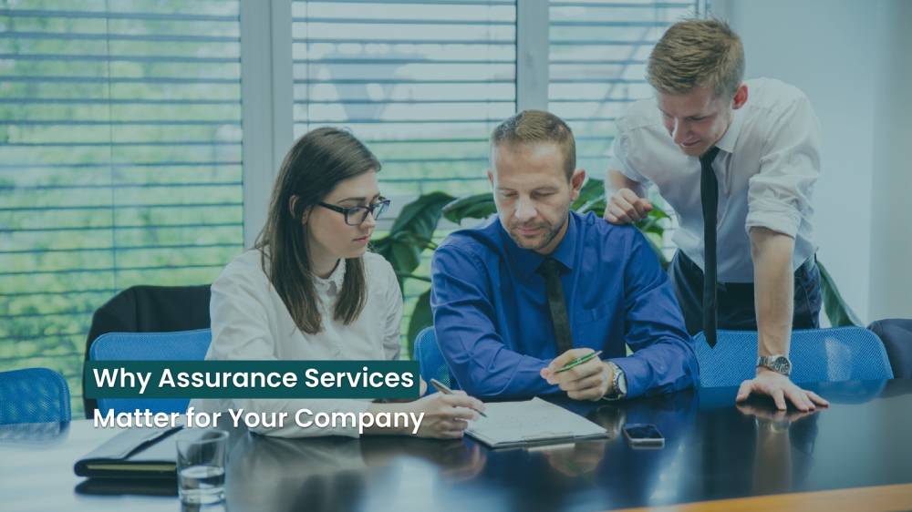 Why Assurance Services Matter for Your Company